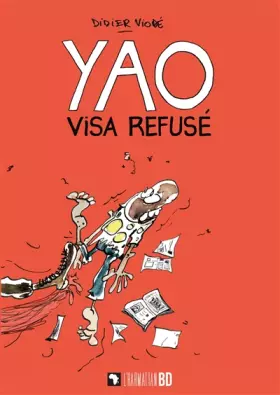 Couverture du produit · Yao visa refusé