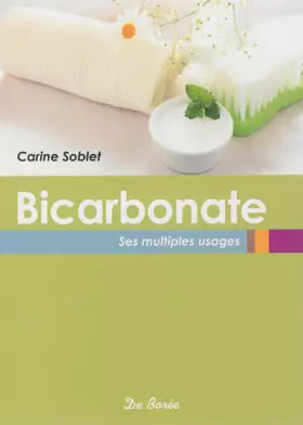 Couverture du produit · Bicarbonate: Ses multiples usages