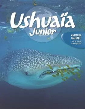 Couverture du produit · Animaux marins : de la plage aux abysses