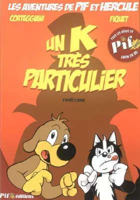 Couverture du produit · Un K très particulier