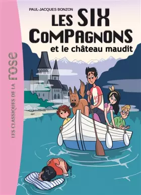 Couverture du produit · Les Six Compagnons 07 - Les Six Compagnons et le château maudit