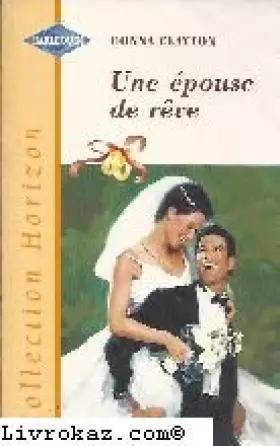 Couverture du produit · Une épouse de rêve (Collection Horizon)
