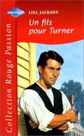 Couverture du produit · Un fils pour Turner (Collection Rouge passion)