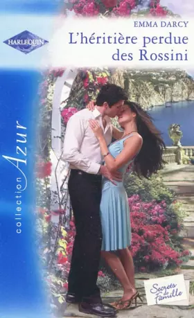 Couverture du produit · L'héritière perdue des Rossini
