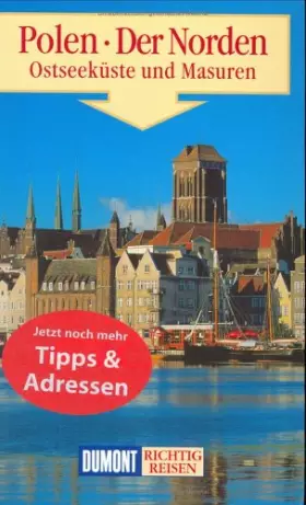 Couverture du produit · DuMont Richtig Reisen Polen - Der Norden - Ostseeküste und Masuren