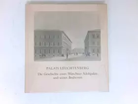 Couverture du produit · Das Palais Leuchtenberg :