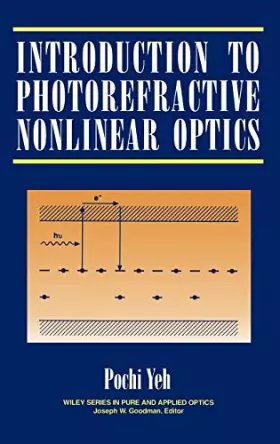 Couverture du produit · Introduction to Photorefractive Nonlinear Optics