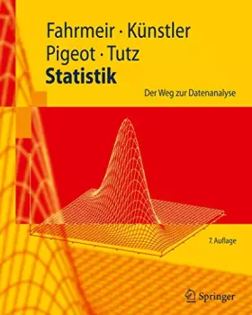 Couverture du produit · Statistik: Der Weg zur Datenanalyse (Springer-Lehrbuch)