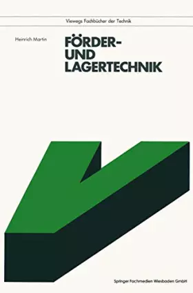 Couverture du produit · Forder- und Lagertechnik (Viewegs Fachbucher der Technik) (German Edition) (Viewegs Fachbücher der Technik)