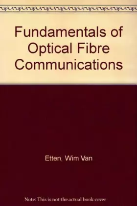 Couverture du produit · Principles of Optical Fibre Communications