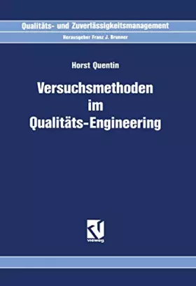 Couverture du produit · Versuchsmethoden im Qualitäts-Engineering (Qualitäts- und Zuverlässigkeitsmanagement)