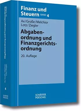 Couverture du produit · Abgabenordnung und Finanzgerichtsordnung (Finanz und Steuern)