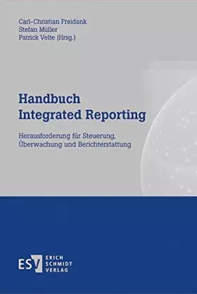 Couverture du produit · Handbuch Integrated Reporting: Herausforderung für Steuerung, Überwachung und Berichterstattung