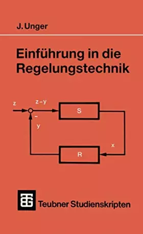 Couverture du produit · Einführung in die Regelungstechnik (Teubner Studienskripten Mechanik)