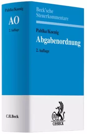 Couverture du produit · Abgabenordnung: §§ 1 bis 368 (Beck'sche Steuerkommentare)
