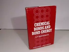 Couverture du produit · Chemical bonds and bond energy (Physical chemistry, a series of monographs)