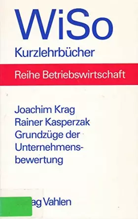 Couverture du produit · Grundzüge der Unternehmensbewertung