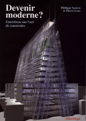 Couverture du produit · Devenir moderne : entretien sur l'art de construire