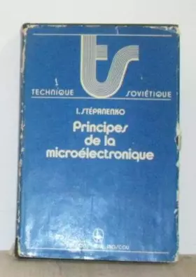 Couverture du produit · Principes de la microélectronique