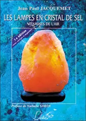 Couverture du produit · Les lampes en cristal de sel