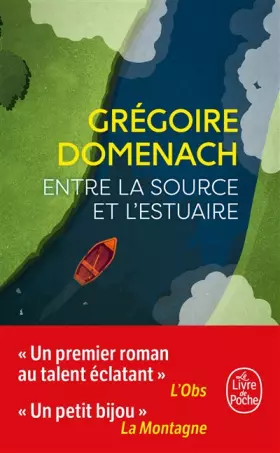 Couverture du produit · Entre la source et l'estuaire