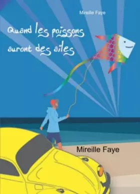 Couverture du produit · Quand les poissons auront des ailes