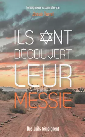 Couverture du produit · Ils ont découvert leur Messie, des juifs témoignent