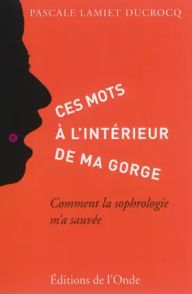 Couverture du produit · Ces mots à l'intérieur de ma gorge
