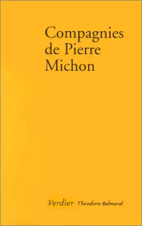 Couverture du produit · THEODORE BALMORAL NUMERO 15 : COMPAGNIES DE PIERRE MICHON