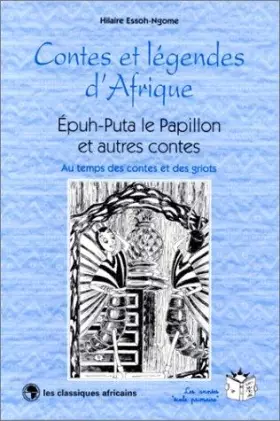 Couverture du produit · Epuh Puta, le papillon et autres contes