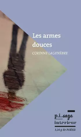 Couverture du produit · les armes douces