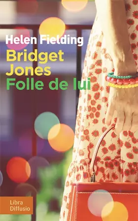 Couverture du produit · Bridget Jones: Folle de lui