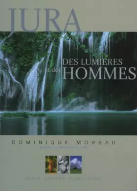 Couverture du produit · Jura, des Lumieres et des Hommes