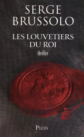 Couverture du produit · Les Louvetiers du roi