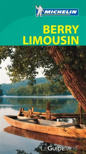 Couverture du produit · Le Guide Vert Berry Limousin Michelin
