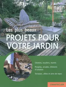 Couverture du produit · Les plus beaux projets pour votre jardin
