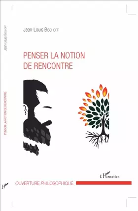 Couverture du produit · Penser la notion de rencontre
