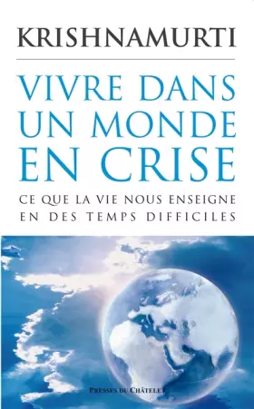 Couverture du produit · Vivre dans un monde en crise