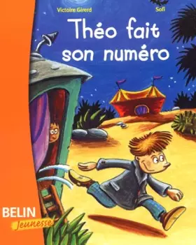 Couverture du produit · Théo fait son numéro