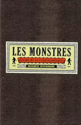 Couverture du produit · Les monstres: Guide de la Cryptozoologie