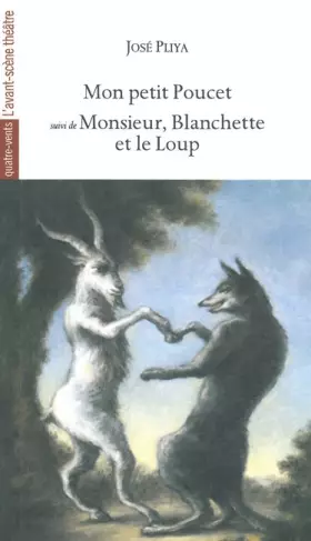 Couverture du produit · Mon Petit Poucet / Monsieur Blanchette et le Loup