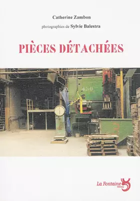 Couverture du produit · Pièces détachées : du travail à Fumel