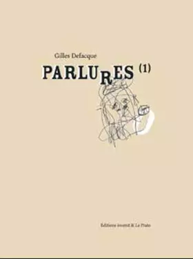 Couverture du produit · Parlures (1) et autres dessins ou photographies