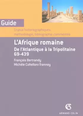 Couverture du produit · L'Afrique romaine: De l'Atlantique à la Tripolitaine (69-439)