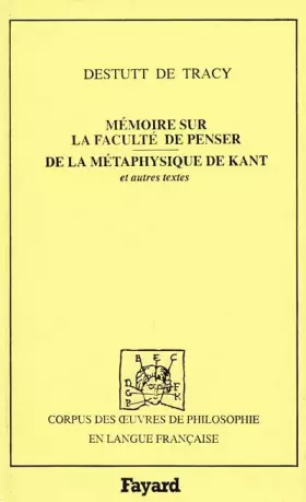 Couverture du produit · Mémoire sur la faculté de penser. De la métaphysique de Kant (1798-1802)