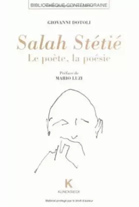 Couverture du produit · Salah Stétié: Le poète, la poésie