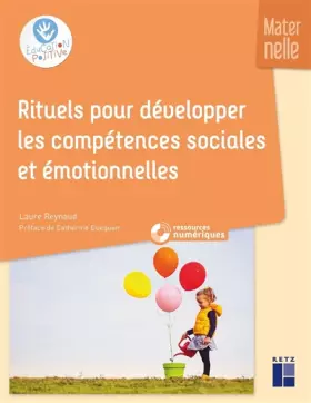 Couverture du produit · Rituels pour développer les compétences sociales et émotionnelles - Maternelle