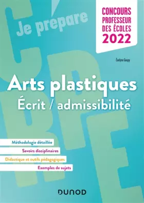 Couverture du produit · Concours Professeur des écoles - Arts plastiques - Ecrit/admissibilité - CRPE 2022