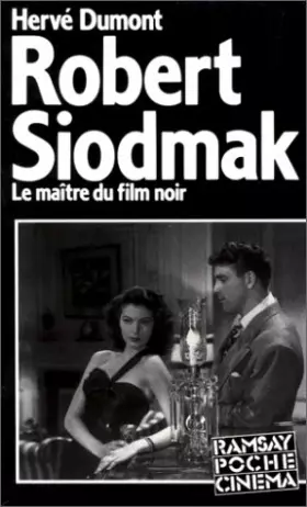 Couverture du produit · Robert Siodmak : Le maître du film noir