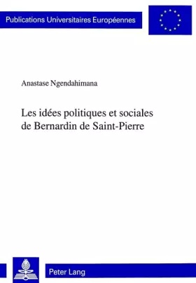 Couverture du produit · Les idées politiques et sociales de Bernardin de Saint-Pierre: Dissertationsschrift (Europäische Hochschulschriften / European 
